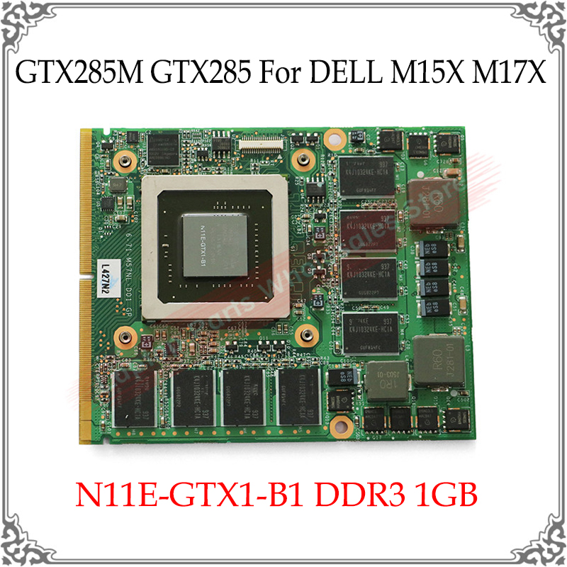 Carte graphique GTX285M originale GTX 285M N11E-GTX1-B1 DDR3 1G, pour DELL M15X M17X, Clevo M57NL, pour MSI 16F1 16F2 n° 1