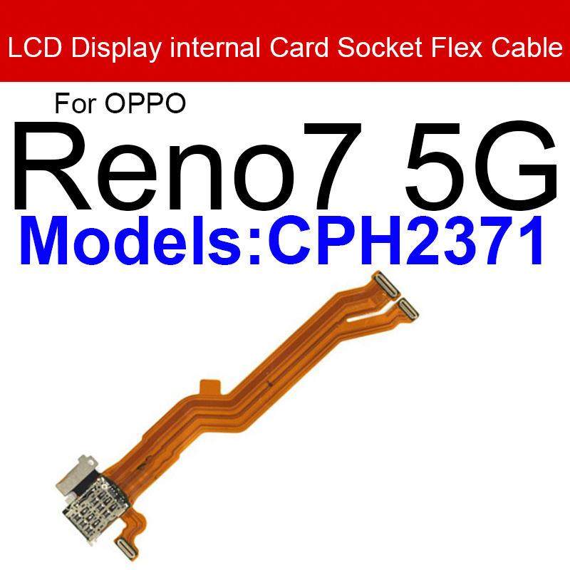 Câble flexible de carte mère pour Oppo, écran LCD, connecteur de ruban flexible, carte mère, Reno 4, 5, 6, 7 Pro, 4, 5, 6 Pro Plus, 4SE, 5K, 7SE, 5G n° 5