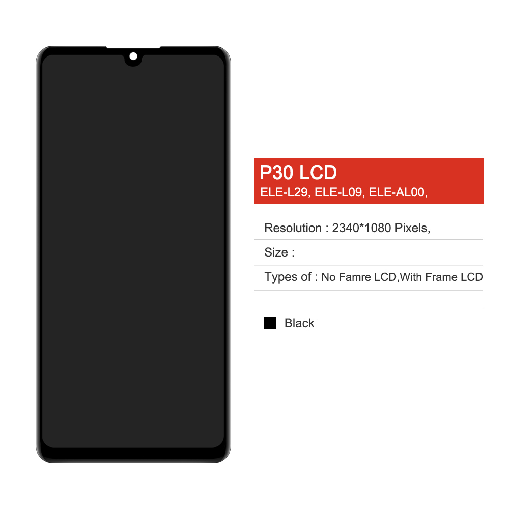 P30 LCD Screen100 % Test de Haute QualitÃ© Pour Huawei P30 LCD Ã‰cran Tactile ELE-L04 ELE-L29 ELE-L09 Remplacement Digitizer PiÃ¨ces n° 2