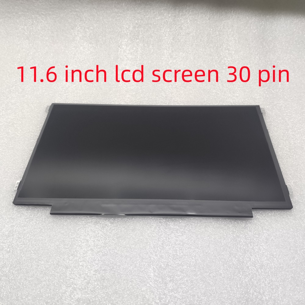 11.6 pouces LCD Ã©cran 30 broches NT116WHM-N21 N11 N42 N116BGE-EA1 EA2 EB2 N116BGE-E42 B116XTN01.0 M116NWR1 R7 B116XTN02.3 B116XTN02.1 n° 1