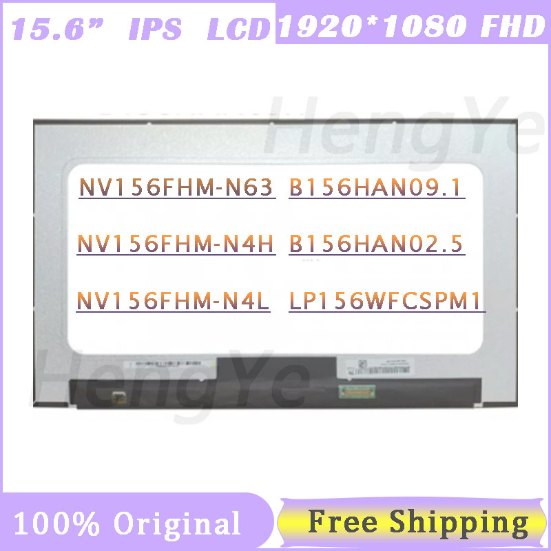 15.6 panneau d'Ã©cran d'affichage Ã  cristaux liquides d'ordinateur portable de FHD IPS NV156FHM-N63 V8.0 NV156FHM-N4H B156HAN09.1 FHD 1920*1080 30 goupilles eDP 60HZ n° 1