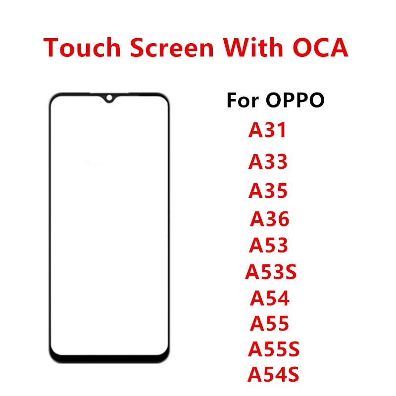 Verre extÃ©rieur pour OPPO A31, A33, A35, A36, A53, A54, A55, A55S, A54S, Ã©cran tactile, panneau avant, Ã©cran LCD, rÃ©paration, piÃ¨ces de rechange, OCA n° 1