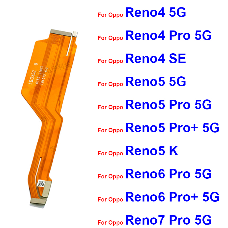 Câble flexible de carte mère pour Oppo, écran LCD, connecteur de ruban flexible, carte mère, Reno 4, 5, 6, 7 Pro, 4, 5, 6 Pro Plus, 4SE, 5K, 7SE, 5G n° 1