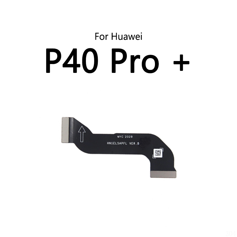 CÃ¢ble de carte mÃ¨re pour Huawei P40 Pro + Plus Lite E 5G, Ã©cran LCD, allergique, carte principale, cÃ¢ble flexible, lot de 10 piÃ¨ces n° 4