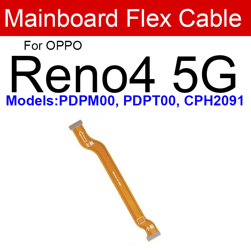 Câble flexible de carte mère pour Oppo, écran LCD, connecteur de ruban flexible, carte mère, Reno 4, 5, 6, 7 Pro, 4, 5, 6 Pro Plus, 4SE, 5K, 7SE, 5G n° 2