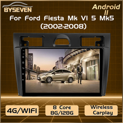 BySeven â€“ autoradio Android 11, SIM 4G, Navigation GPS, lecteur multimÃ©dia, stÃ©rÃ©o, unitÃ© centrale pour voiture Ford Fiesta Mk VI 5 MK5 (2002 â€“ 2008)