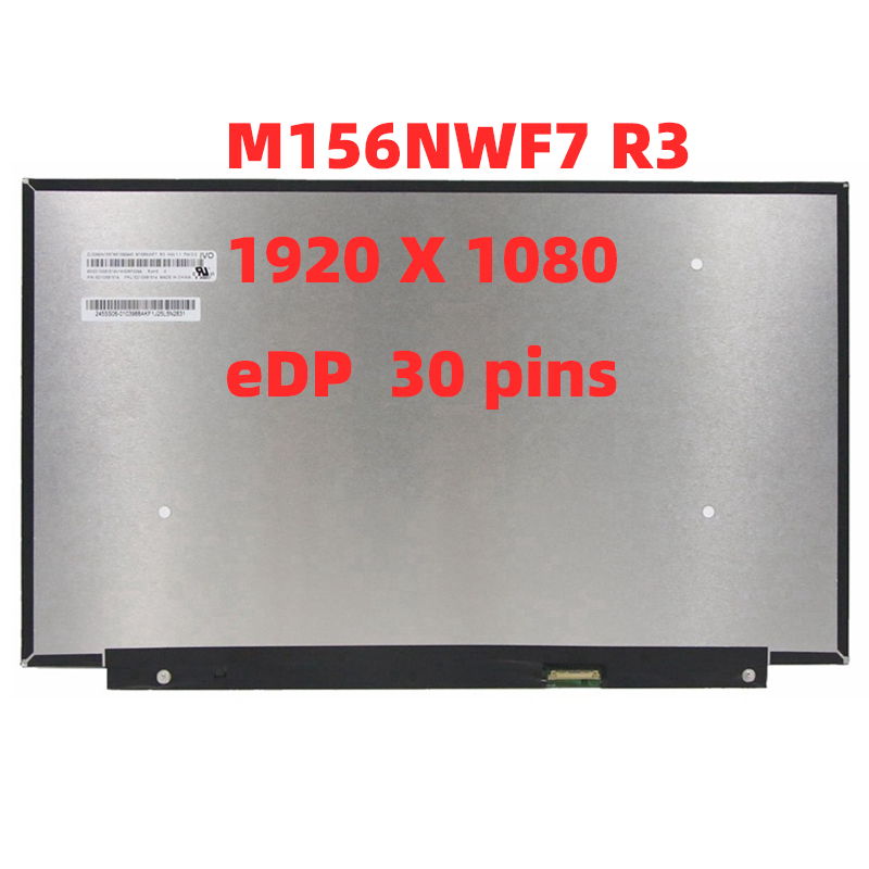 M156NWF7 R3 fit LP156WFF-SPF1 matrice de LP156WFH-SPR1 NV156FHM-N6A pour ordinateur portable IPS LED remplacement de l'Ã©cran LCD n° 1